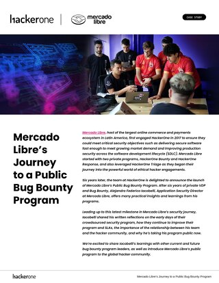 Mercado Libre’s Journey to a Public Bug BountyProgram